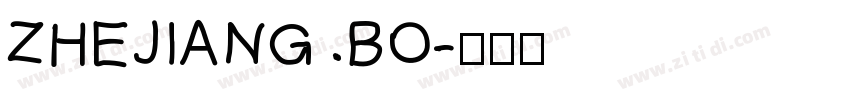 ZHEJIANG BO字体转换